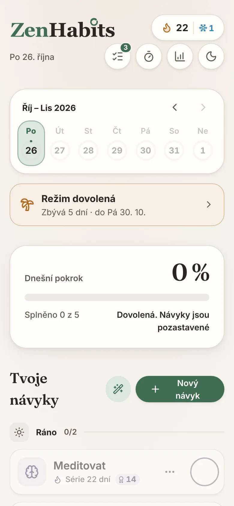 Obrazovka aplikace ZenHabits: Režim dovolená