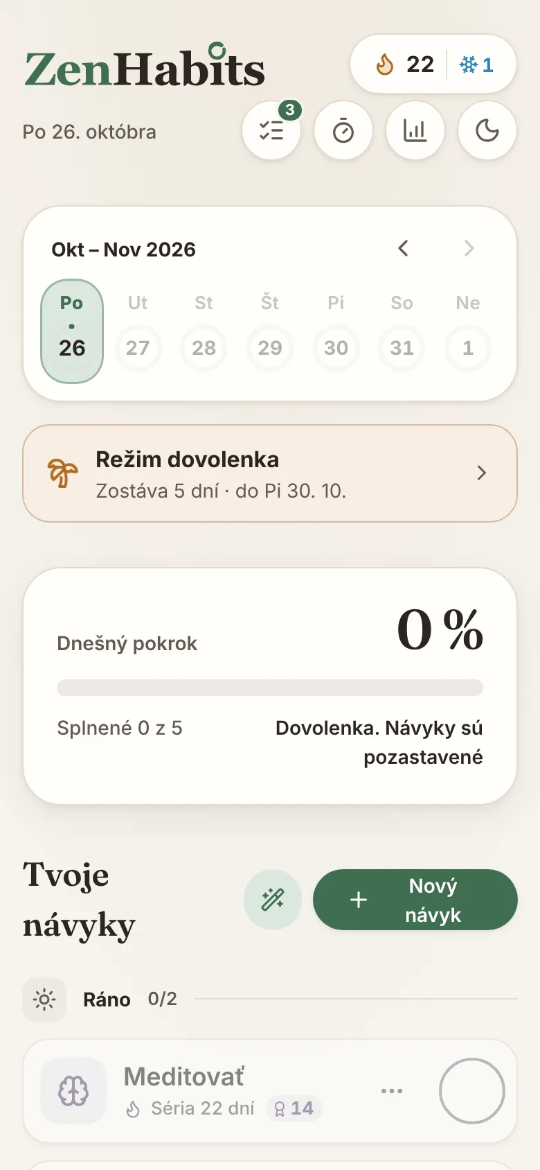 Obrazovka aplikácie ZenHabits: Režim dovolenka